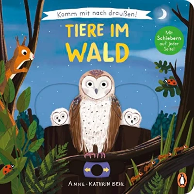 Abbildung von Komm mit nach draußen! Tiere im Wald: Pappbilderbuch vielen Schiebern und Auszugsseiten ab 2 Jahren (Die Reihe, Band 4)