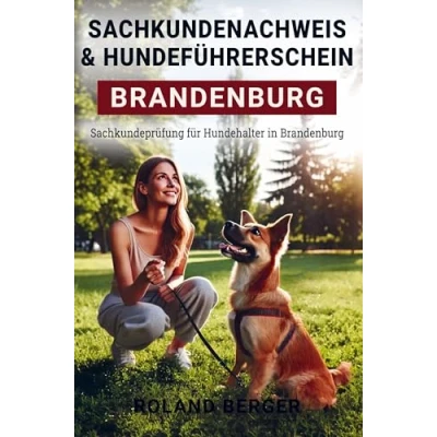 Abbildung von Sachkundenachweis und Hundeführerschein Brandenburg: Sachkundeprüfung für Hundehalter in Brandenburg