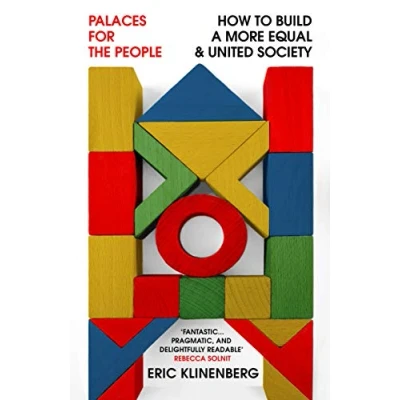 Abbildung von Palaces for the People: How To Build a More Equal and United Society