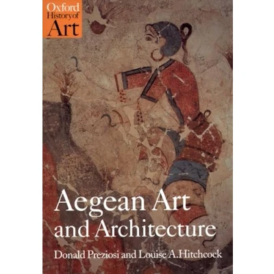 Abbildung von Aegean Art and Architecture (Oxford History of Art)