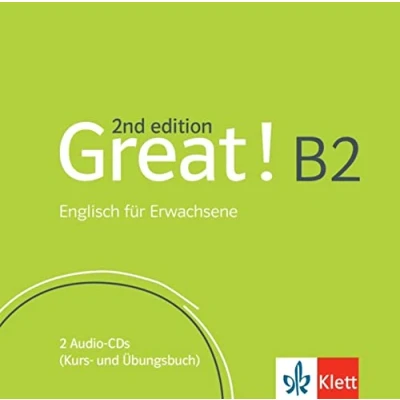 Abbildung von Great! B2, 2nd edition: Englisch für Erwachsene. 2 Audio CDs (Great! Erwachsene)