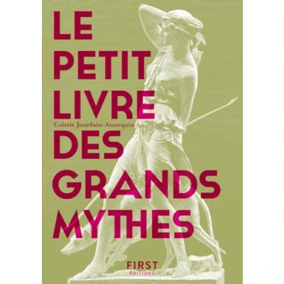 Abbildung von Le Petit livre des grands mythes, 2e éd: 50 mythes gréco romains racontés et expliqués