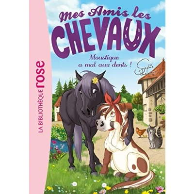 Abbildung von Mes amis les chevaux 13 Moustique a mal aux dents !