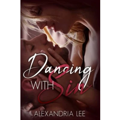 Abbildung von Dancing with Sin: A Forbidden Love Story