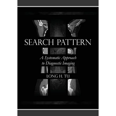Abbildung von Search Pattern: A Systematic Approach to Diagnostic Imaging