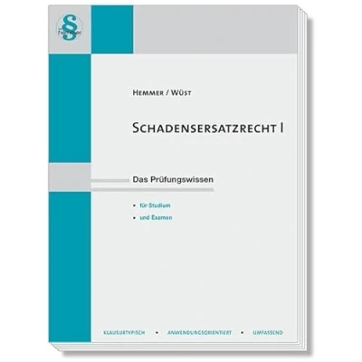Abbildung von Schadenersatzrecht I: Das Prüfungswissen für Studium und Examen (Skripten Zivilrecht)