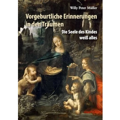 Abbildung von Vorgeburtliche Erinnerungen in den Träumen: Die Seele des Kindes weiß alles