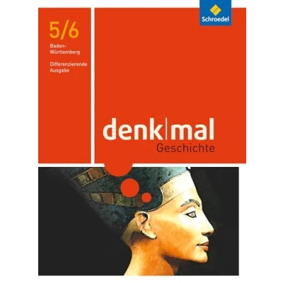 Abbildung von denkmal Ausgabe 2016 für Baden Württemberg: Schülerband 5/6 (denkmal: Differenzierende Württemberg)