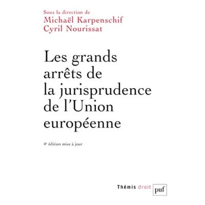 Abbildung von Les grands arrêts de la jurisprudence l&#039;Union européenne