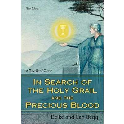 Abbildung von In Search of the Holy Grail and Precious Blood: A Travellers&#039; Guide