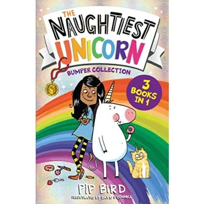 Abbildung von the Naughtiest Unicorn Bumper Collection: Three books in one for 2021 from bestselling series perfect magical gift children! (The series)