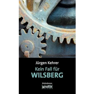 Abbildung von Kein Fall für Wilsberg: Kriminalroman, Neuauflage