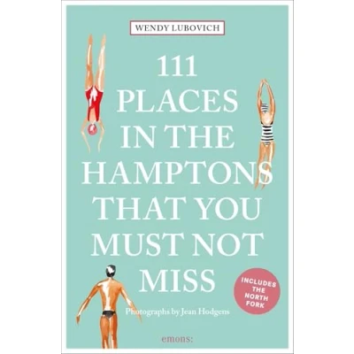 Abbildung von 111 Places in the Hamptons That You Must Not Miss: Travel Guide