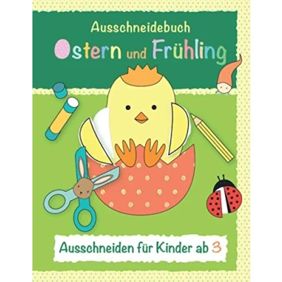 Abbildung von Ausschneidebuch Ostern und Frühling Ausschneiden für Kinder ab 3: Malen, schneiden, kleben. Bastelbuch 3 Jahren