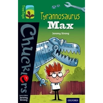 Abbildung von Oxford Reading Tree TreeTops Chucklers: Level 12: Tyrannosaurus Max