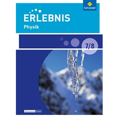 Abbildung von Erlebnis Physik Differenzierende Ausgabe 2016 für Berlin und Brandenburg: Schülerband 7/8