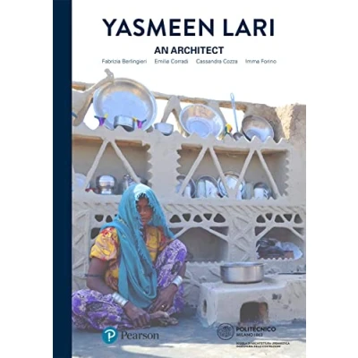 Abbildung von Yasmeen Lari. An architect. Ediz. italiana e inglese (Papers)