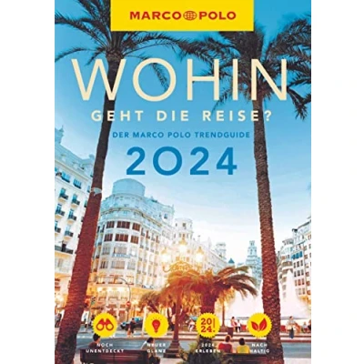 Abbildung von Marco Polo Trendguide Wohin geht die Reise?: Der 2024