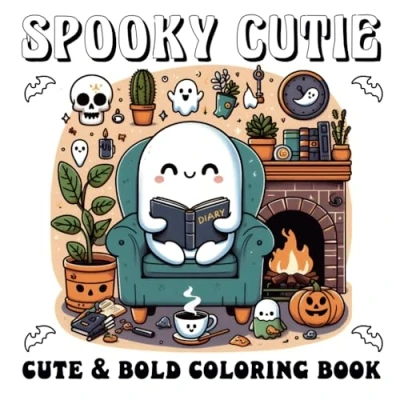 Abbildung von Spooky Cutie: Cute &amp; Bold Coloring Book For Adults and Teens, Featuring Creepy, Creatures Stress Relief Relaxation