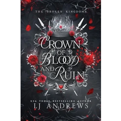 Abbildung von Crown of Blood and Ruin (The Broken Kingdoms, Band 3)