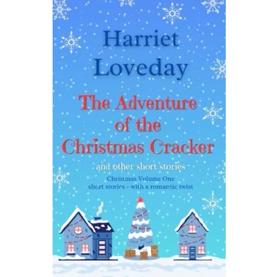 Abbildung von the Adventure of Christmas Cracker: and other short stories (Christmas Collection, Band 1)