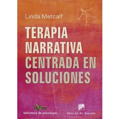 Abbildung von Terapia narrativa centrada en soluciones (Biblioteca de Psicología, Band 239)
