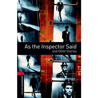 Abbildung von Oxford Bookworms Library: 8. Schuljahr, Stufe 2 As the Inspector Said: Reader