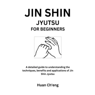 Abbildung von Jin Shin Jyutsu FOR BEGINNERS: A detailed guide to understanding the techniques, benefits and applications of
