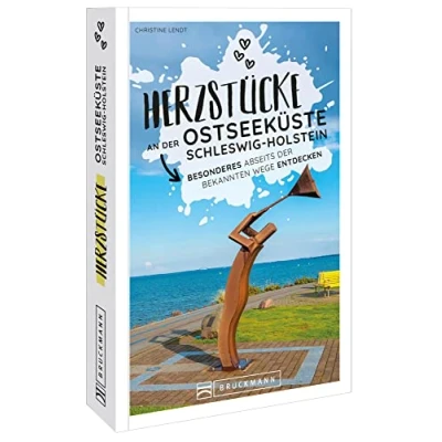 Abbildung von Reiseführer Ostseeküste Herzstücke an der Schleswig Holstein: Besonderes abseits bekannten Wege entdecken. Insidertipps für Touristen und (Neu)Einheimische.