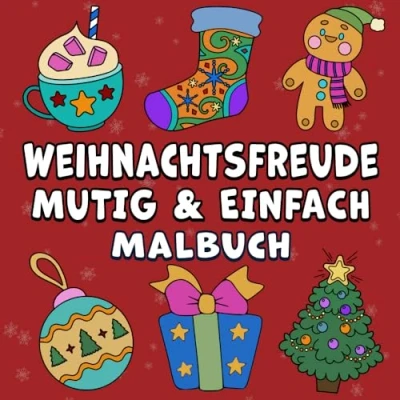 Abbildung von Weihnachtsfreude Mutig &amp; Einfach Malbuch: Einfacher Großdruck Niedlicher Winterurlaub Designs für Erwachsene, Kinder Anfänger (Mutig Malbücher)