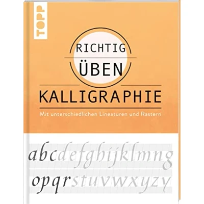 Abbildung von richtig üben Kalligraphie: Mit unterschiedlichen Lineaturen und Rastern