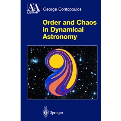 Abbildung von Order and Chaos in Dynamical Astronomy (Astronomy Astrophysics Library)