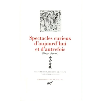 Abbildung von Spectacles curieux d&#039;aujourd&#039;hui et d&#039;autrefois: Contes chinois des Ming