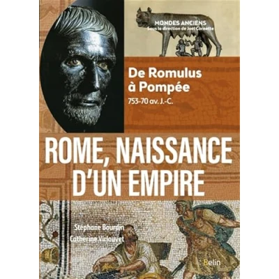 Abbildung von Rome, naissance d&#039;un empire: De Romulus à Pompée, 753 70 av. J. C.