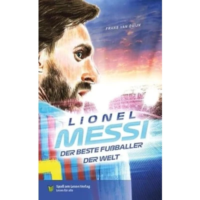Abbildung von Lionel Messi der beste Fußballer Welt: In Einfacher Sprache