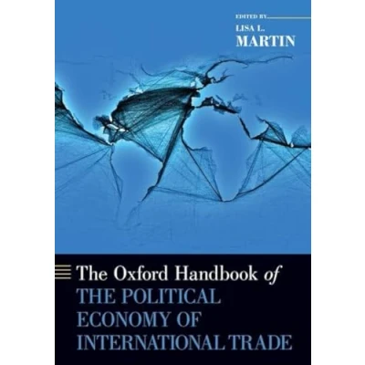 Abbildung von the Oxford Handbook of Political Economy International Trade (Oxford Handbooks)