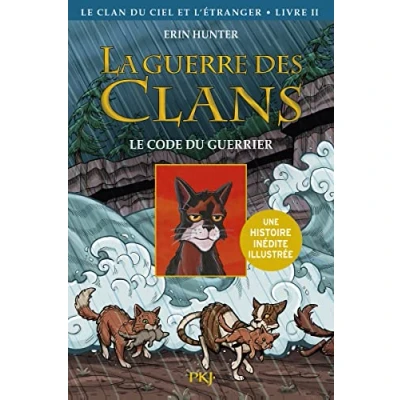Abbildung von La guerre des Clans illustrée Cycle IV Le clan du Ciel et l&#039;étranger tome 2 code guerrier (2)