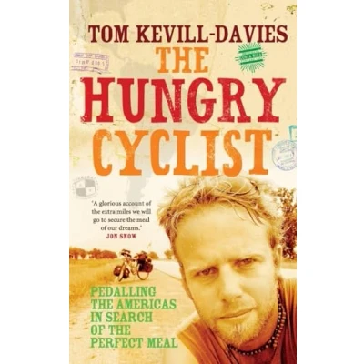 Abbildung von the Hungry Cyclist: Pedalling Americas in Search of Perfect Meal