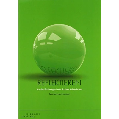 Abbildung von Reflektieren: aus den Erfahrungen in der Socialen Arbeit lernen