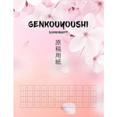 Abbildung von Genkouyoushi Schreibheft: Manuskriptblätter zum Lernen des japanischen Alphabets sowie Schriftzeichen der Hiragana und Katakana 原稿用紙 ... Softcover 100 Seiten ca. DIN A4