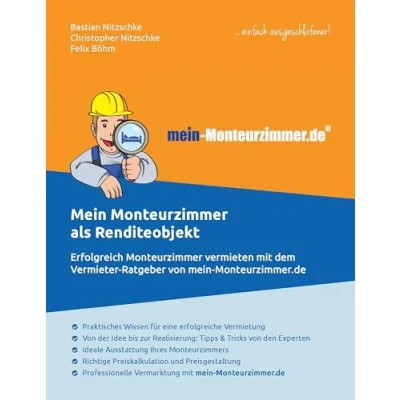 Abbildung von mein Monteurzimmer als Renditeobjekt: Erfolgreich vermieten mit dem Vermieter Ratgeber von Monteurzimmer.de