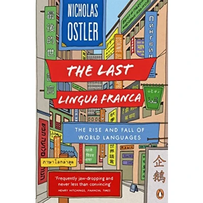 Abbildung von The Last Lingua Franca: Rise and Fall of World Languages