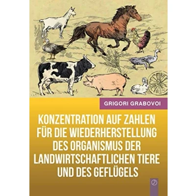 Abbildung von Konzentration auf Zahlen für die Wiederherstellung des Organismus der landwirtschaftlichen Tiere und Geflügels