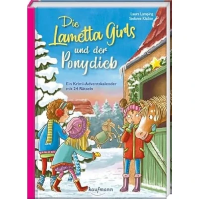 Abbildung von Die Lametta Girls und der Ponydieb: Ein Krimi Adventskalender mit 24 Rätseln