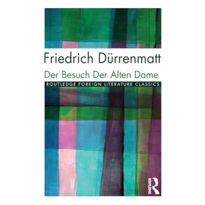 Abbildung von der Besuch Alten Dame (Twentieth Century Texts)