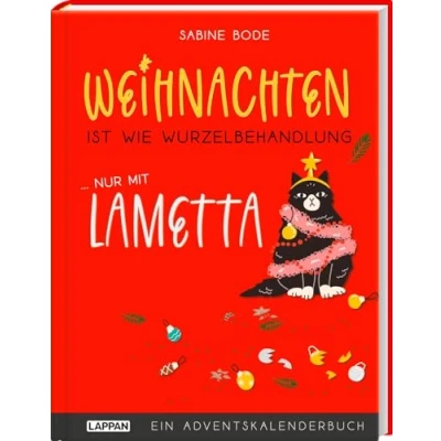 Abbildung von Weihnachten ist wie Wurzelbehandlung, nur mit Lametta: Humorvoller Adventskalender 24 Doppelseiten zum Auftrennen Lustige Adventsgeschichten für die Vorweihnachtszeit