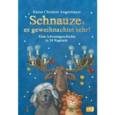 Abbildung von Schnauze, es geweihnachtet sehr!: Eine Adventsgeschichte in 24 Kapiteln Mit perforierten Seiten zum Auftrennen (Die Schnauze Reihe, Band 7)