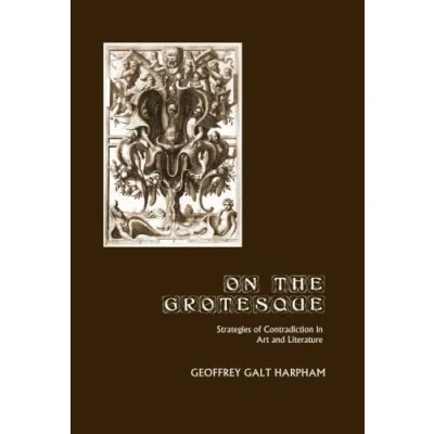 Abbildung von On the Grotesque: Strategies of Contradiction in Art and Literature