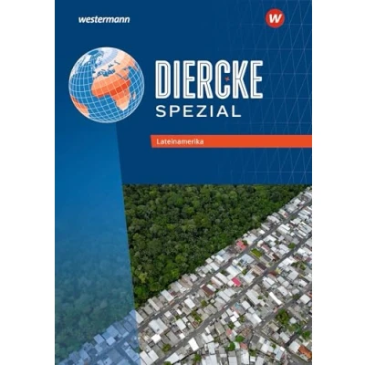 Abbildung von Diercke Spezial Aktuelle Ausgabe für die Sekundarstufe II: Lateinamerika und Ostasien Themenheft Paket: 2