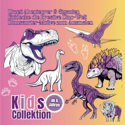 Abbildung von Der Dino Express: Malbuch für kleine Entdecker ab 6 Jahren 125 Dinosaurier Motive zum Ausmalen Urzeit Abenteurer &amp; Giganten: Entdecke die Kreative Welt